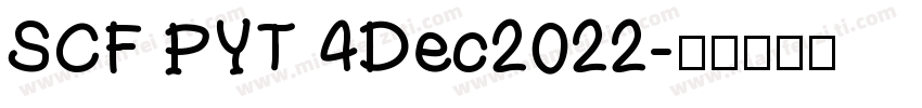 SCF PYT 4Dec2022字体转换